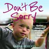 Don't Be Sorry (MP3-Download) - Bild 1