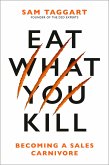 Eat What You Kill (eBook, ePUB)