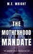The Motherhood Mandate (The Unborn... - Bild 1