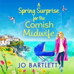 A Spring Surprise For The Cornish Midwife (MP3-Download) - Bartlett, Jo
