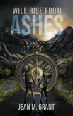 Will Rise from Ashes (eBook, ePUB)