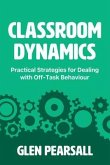 Classroom Dynamics (eBook, ePUB)