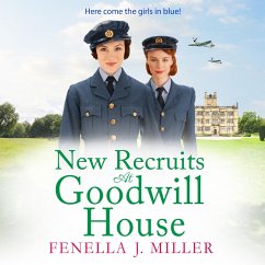 New Recruits at Goodwill House (MP3-Download) - Miller, Fenella J