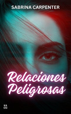 Relaciones peligrosas (eBook, ePUB) - Carpenter, Sabrina