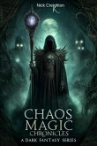 Chaos Magic Chronicles: A Dark Fantasy Series (eBook, ePUB)