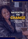 Navigating the Change (eBook, ePUB)