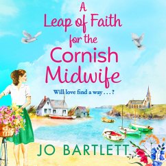 A Leap of Faith For The Cornish Midwife (MP3-Download) - Bartlett, Jo