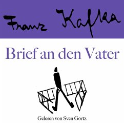 Franz Kafka: Brief an den Vater (MP3-Download) - Kafka, Franz