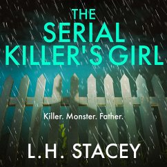 The Serial Killer's Girl (MP3-Download) - Stacey, L. H.