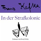 Franz Kafka: In der Strafkolonie (MP3-Download)