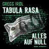 Tabula Rasa - Alles auf Null... - Bild 1
