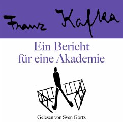 Franz Kafka: Ein Bericht für eine Akademie (MP3-Download) - Kafka, Franz