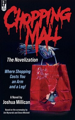 Chopping Mall: The Novelization (eBook, ePUB) - Millican, Joshua