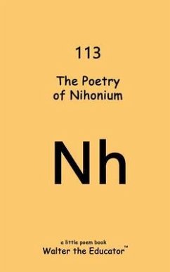 The Poetry of Nihonium (eBook, ePUB) Cover The Poetry of Nihonium (eBook, ePUB)