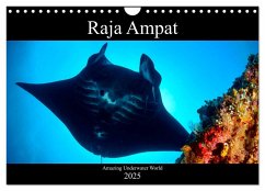 Raja Ampat - Amazing Underwater World (Wall Calendar 2025 DIN A4 landscape), CALVENDO 12 Month Wall Calendar