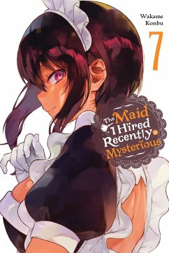 The Maid I Hired Recently Is Mysterious, Vol. 7 - Konbu, Wakame