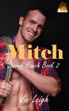 Mitch - Stover Ranch Series Book Two - Leigh, Vic