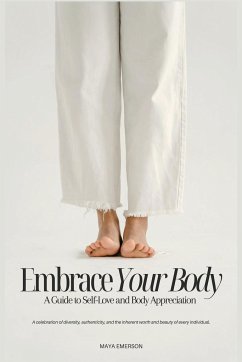 Embrace Your Body - Emerson, Maya