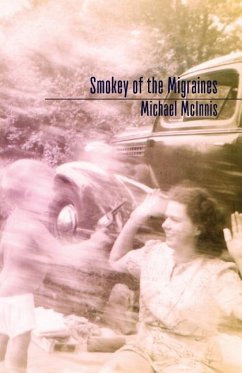 Smokey of the Migraines - Mcinnis, Michael