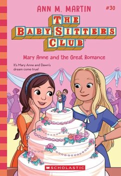 Mary Anne and the Great Romance (the Baby-Sitters Club #30) - Martin, Ann M