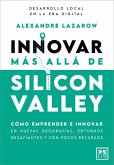 Innovar Más Allá de Silicon Valley