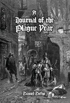 A Journal of the Plague Year - Defoe, Daniel