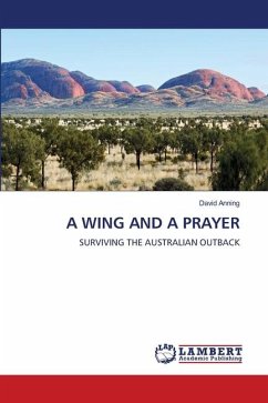 A WING AND A PRAYER - Anning, David