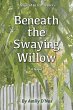 Beneath the Swaying Willow - Bild 1