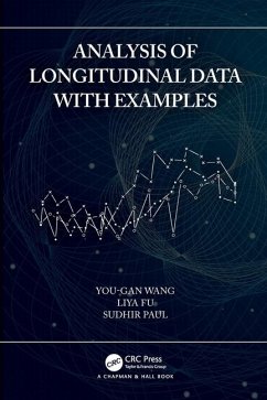 Analysis of Longitudinal Data with Examples - Wang, You-Gan; Fu, Liya; Paul, Sudhir