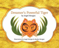 Dreamer's Powerful Tiger - Morgan, Angel