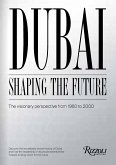 Dubai: Shaping the Future