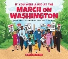 Cover If You Were a Kid at the March on Washington