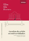 Gestión de crisis en universidades Gestión de crisis en universidades