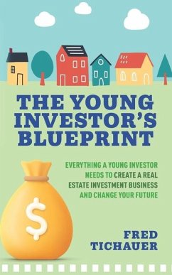 The Young Investor's Blueprint - Tichauer, Fred