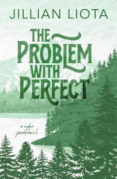 The Problem with Perfect - Liota, Jillian