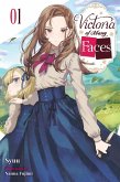Victoria of Many Faces, Vol. 1 (Light Novel) Victoria of Many Faces, Vol. 1 (Light Novel)