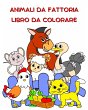 Animali da Fattoria Libro da Colorare - Bild 1
