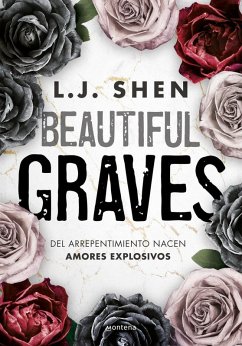 Cover Beautiful Graves: del Arrepentimiento Nacen Amores Explosivos / Beautiful Graves
