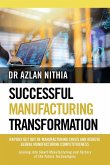 SUCCESSFUL MANUFACTURING TRANSFORMATION