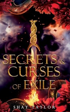 Secrets & Curses of Exile - Taylor, Shay