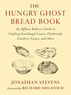 The Hungry Ghost Bread Book - Stevens, Jonathan