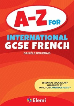 A-Z for International GCSE French - Bourdais, Daniele