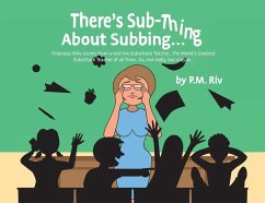 There's Sub-Thing About Subbing... - Riv, P M