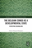 The Belgian Congo as a Developmental State