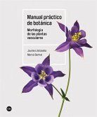 Manual práctico de botánica: Morfología de las plantas vasculares