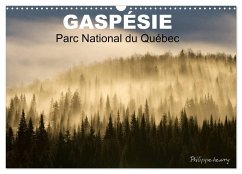 GASPÉSIE. Parc National du Québec (Calendrier mural 2025 DIN A3 vertical), CALVENDO calendrier mensuel - Henry, Philippe