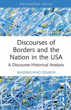 Discourses of Borders and the Nation in the USA - Demata, Massimiliano