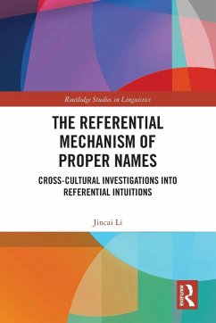 The Referential Mechanism of Proper Names - Li, Jincai