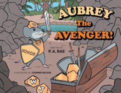Aubrey The Avenger! - Rae, P A
