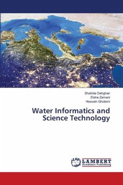 Water Informatics and Science Technology - Dehghan, Shahide;Zamani, Elahe;Gholami, Hossein